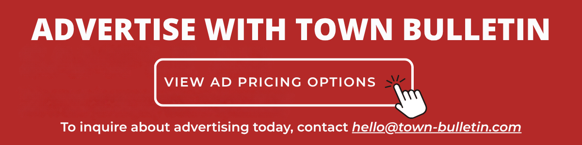 Advertise with Town Bulletin